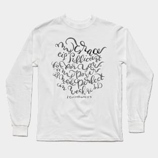 My Grace is Sufficient - 2 Corinthians 12:9 / Black on White Long Sleeve T-Shirt